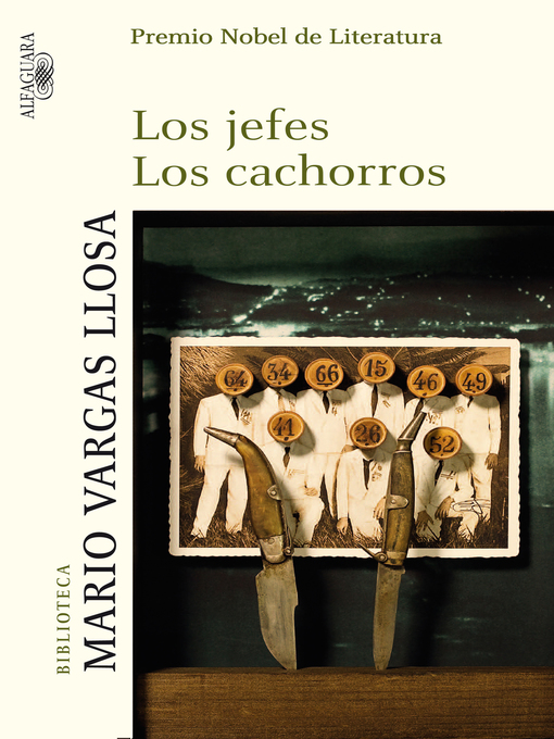 Title details for Los jefes / Los cachorros by Mario Vargas Llosa - Wait list